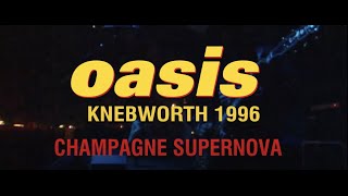 Champagne Supernova (Live at Knebworth, 11 August '96)