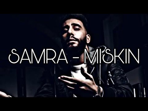 SAMRA - MISKIN (prod. by JUMBA) [Lyirc Video]