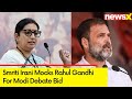 Are You PM Candidate ? | Smriti Irani Mocks Rahul Gandhi For Modi Debate Bid | NewsX