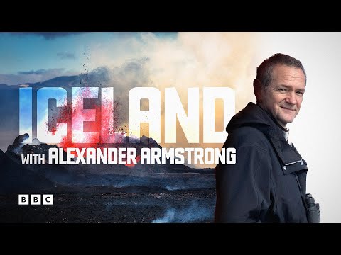 Iceland with Alexander Armstrong'