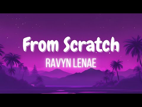 Ravyn Lenae - From Scratch (Visualizer)