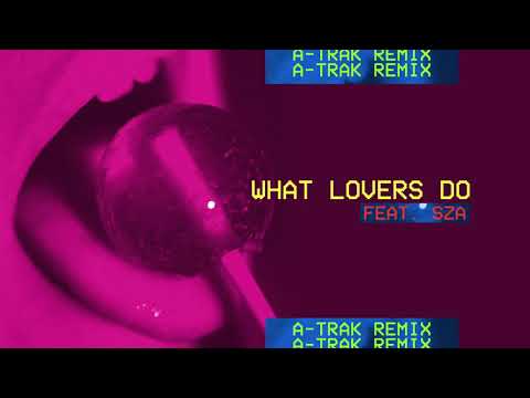 Maroon 5, A-Trak - What Lovers Do (A-Trak Remix/Audio) ft. SZA