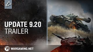 World of Tanks - Update 9.20 Trailer