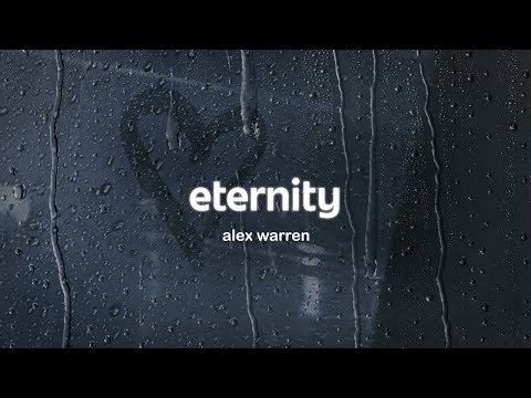 alex warren - eternity (orchestral version) (lyrics)