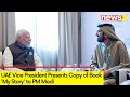 UAE Vice President Presents Copy of Book My Story to PM Modi  | Bilateral in Dubai | NewsX