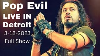 Pop Evil LIVE in Detroit 3-18-223, The Royal Oak Music Theater, Skeletons Tour, Full Show