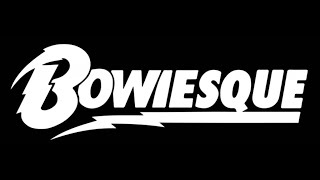 Bowiesque - David Bowie Tribute