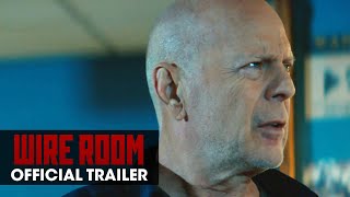 Wire Room Movie (2022) Official Trailer