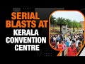 Kerala Convention Centre Serial Blasts | ATS, NIA & NSG Rushed | What Happened?