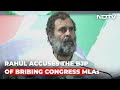 Rahul Gandhi Alleges BJP Bribed Madhya Pradesh Congress MLAs In 2020