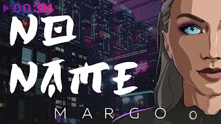 Margo — No Name | Official Audio | 2020