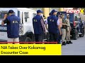 NIA Takes Over Kokarnag Encounter Case | NIA To Probe Larger Conspiracy | NewsX