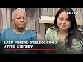 Watch: Lalu Yadav's video message after Kidney transplant surgery