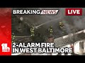 LIVE: SkyTeam 11 is over a 2-alarm fire in west Baltimore - wbaltv.com