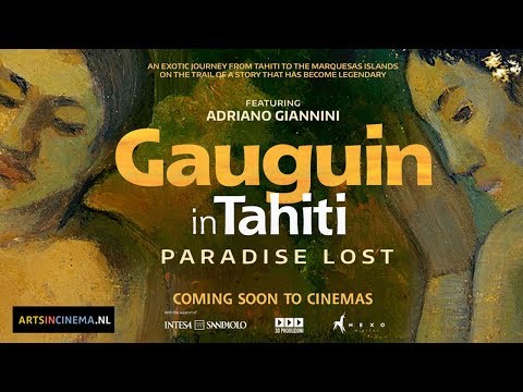 Gauguin In Tahiti: Searching For A Lost Paradise'