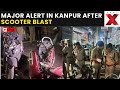 Kanpur Blast News LIVE: Scooter Blast Rocks Kanpur’s Mishri Bazaar; Investigation Underway