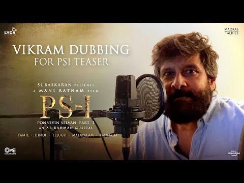 Vikram Dubbing For PS1 Teaser - Mani Ratnam, AR Rahman