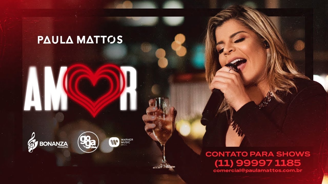Paula Mattos – Amor