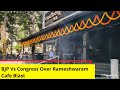 BJP Vs Congress Over Bluru Blast | Rameshwaram Cafe Blast Updates | NewsX