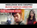 Pune Porsche Crash: Middleman Who Swapped Blood Samples Arrested