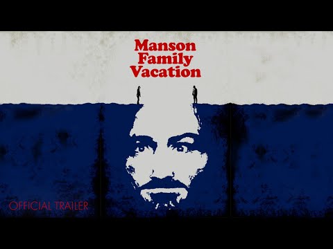 Manson Family Vacation'