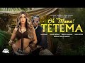Oh Mama! TETEMA (Song) Rayvanny  Nora Fatehi  Shreya Ghoshal  Vishal Mishra  Bhushan Kumar