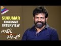 Sukumar Exclusive Q&A  on Nannaku Prematho