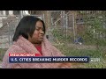 Cities Across U.S. Breaking All-time Records For Murder - 02:15 min - News - Video