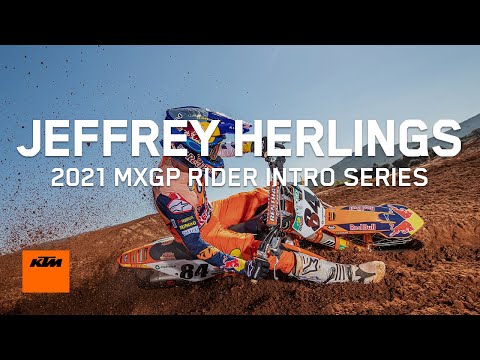 Red Bull KTM Factory Racing's 2021 MXGP Rider Intro Series - JEFFREY HERLINGS