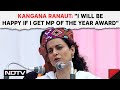 Lok Sabha Elections 2024 | I Will Be Very Happy If I Get MP Of The Year Award: Kangana Ranaut