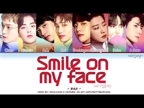 EXO (엑소) – SMILE ON MY FACE (여기 있을게) (Coded Lyrics Eng/Rom/Han/가사)