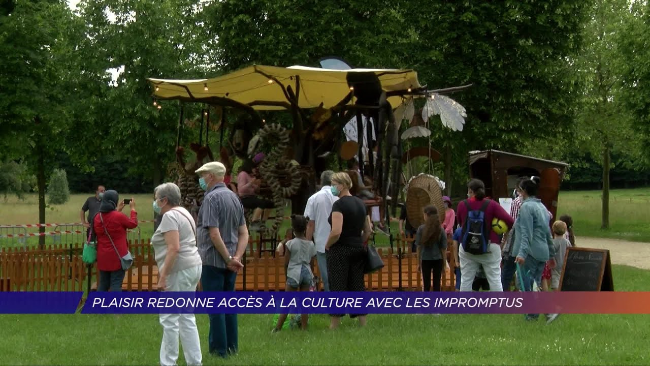 Yvelines | Plaisir redonne accès à la culture avec les Impromptus
