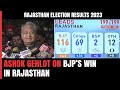 Rajasthan Election Results | The Results Are Shocking: Ashok Gehlot On Congresss Defeat