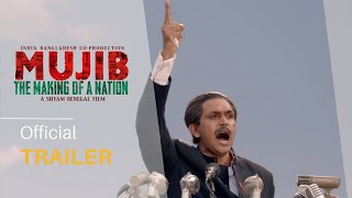 Mujib - The Making of a Nation 