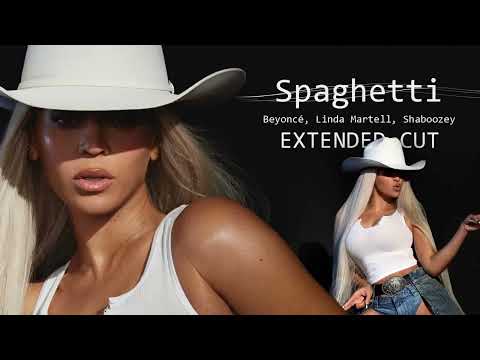 Beyoncé - SPAGHETTI (Extended Cut)