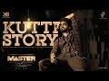 Master- Kutti Story Lyric- Thalapathy Vijay