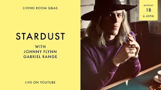 LIVING ROOM Q&As: Stardust with 