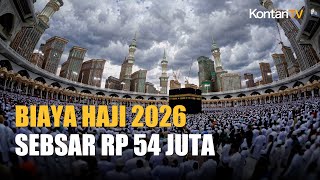 Biaya Haji Tahun 2026 Disepakati Rp 87,4 Juta, Jemaah Bayar Rp 54,1 Juta