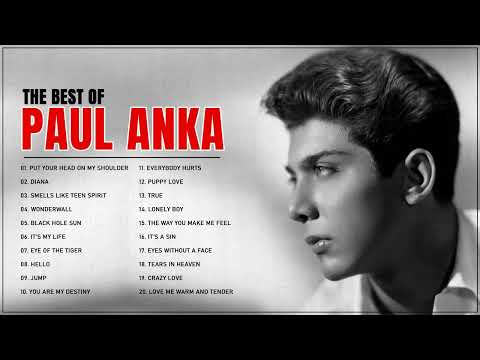 Paul Anka Greatest Hits Full Album   Paul Anka Best Of Playlist 2022
