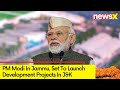 PM Modi In Jammu | Set To Inaugurate Development Projects | NewsX