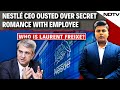 Nestle CEO | Who Is Laurent Freixe, Nestle CEO Fired Over Romantic Relationship With Employee