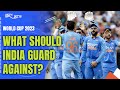 India Has The Bowling To Win The Cup, But What Should They Guard Against? | Turning Point