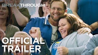 Breakthrough | Official Trailer [HD] | 20th Century FOX