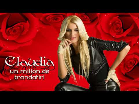 UN MILION DE TRANDAFIRI - Colaj album Claudia
