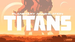 Planetary Annihilation: Titans - Megjelenés Trailer