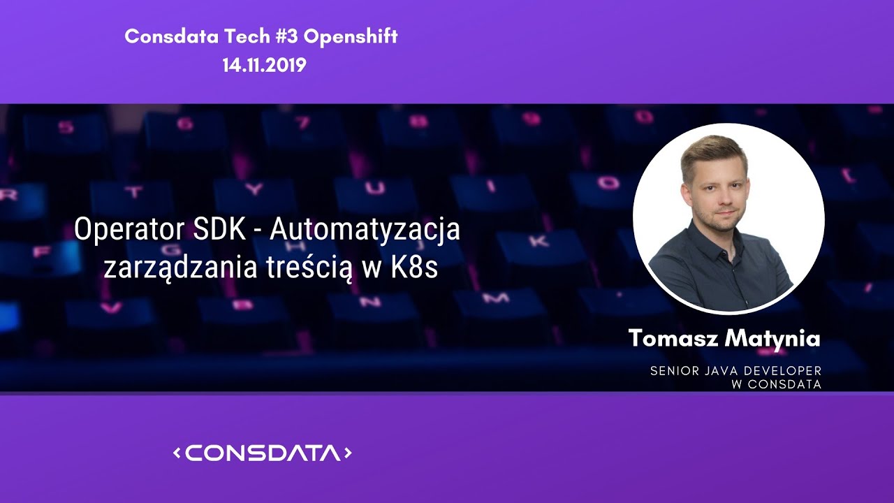 Operator SDK - Automatyzacja zarządzania treścią w K8s