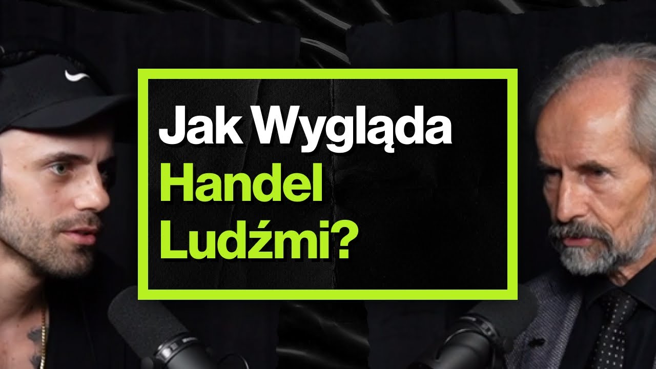 "W Polsce Jest Około 200 Tysięcy Ofiar Handlu Ludźmi" - ft. prof. Zbigniew Lasocik