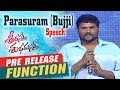 Director Parasuram's Speech @ Srirastu Subhamastu Pre Release Function -Allu Sirish