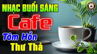 Nhạc Không Lời Buổi Sáng Tâm Hồn Thư Thả - Hòa Tấu Guitar Bolero Không Lời - Nhạc Cafe Buổi Sáng