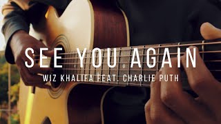 Wiz Khalifa ft. Charlie Puth - See You Again (Fingerstyle Guitar Cover)